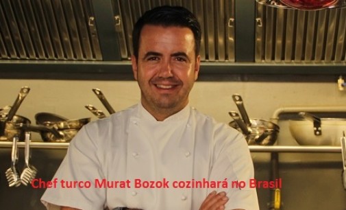 Chef turco Murat Bozok cozinhará no Brasil
